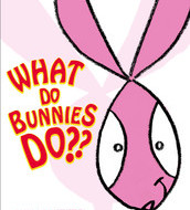 What_Do_Bunnies_Do_R.Snider.225x225-75