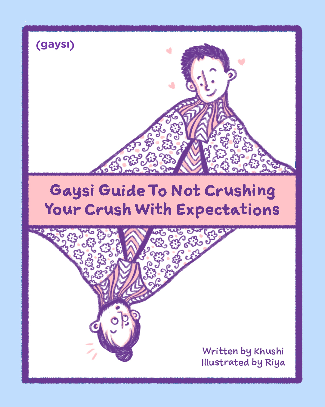 The Gaysi Guide To Not Crushing Your Crush With Expectations