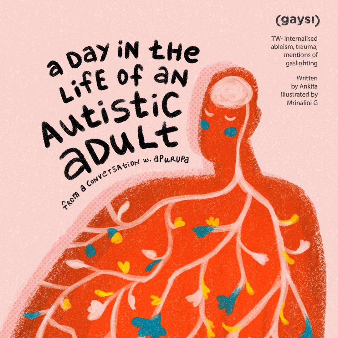A Day In The Life Of An Autistic Adult: From A Conversation With Apurupa