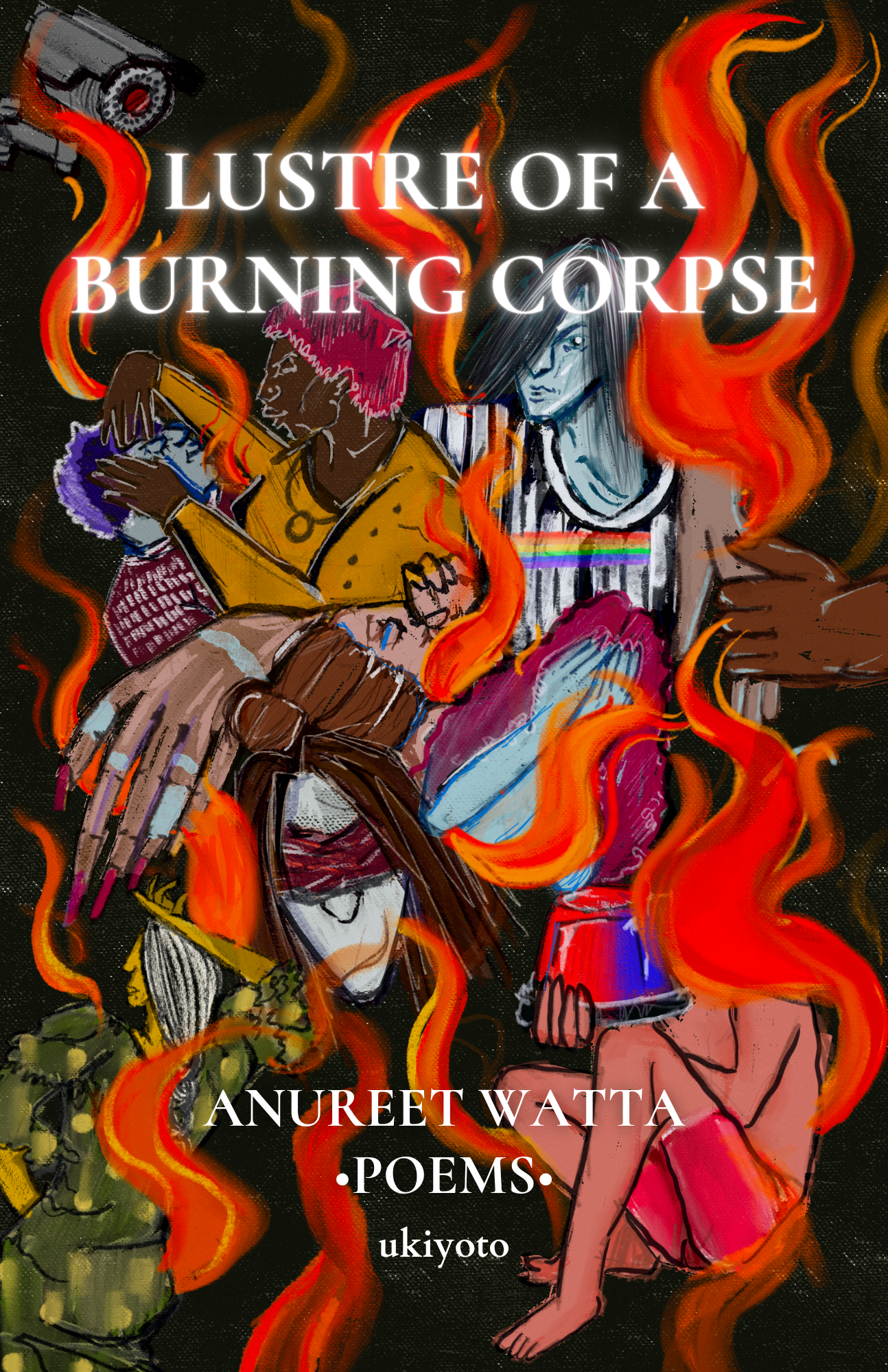 Interview | “I Write First As A Lover, Then As A Poet”: Anureet Watta On Their Stunning Poetry Collection ‘Lustre Of A Burning Corpse’￼